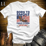 Born To Smoke Forced To Work Softstyle T Shirt White | Funny Cigar Work Tee