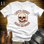Lifes Short Smoke The Cigars Softstyle T Shirt White | Cigar Lover Tee