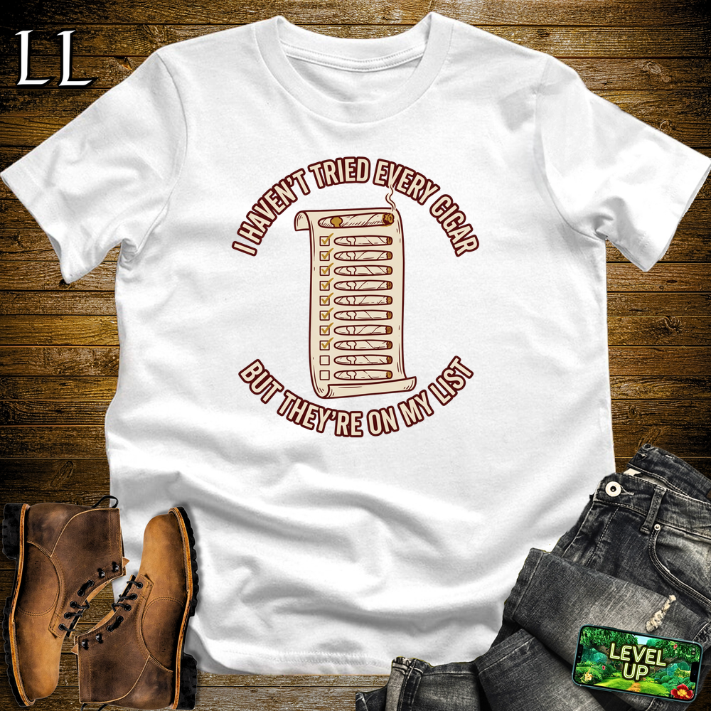 Try Every Cigar List Softstyle T Shirt White | Cigar Lover Tee
