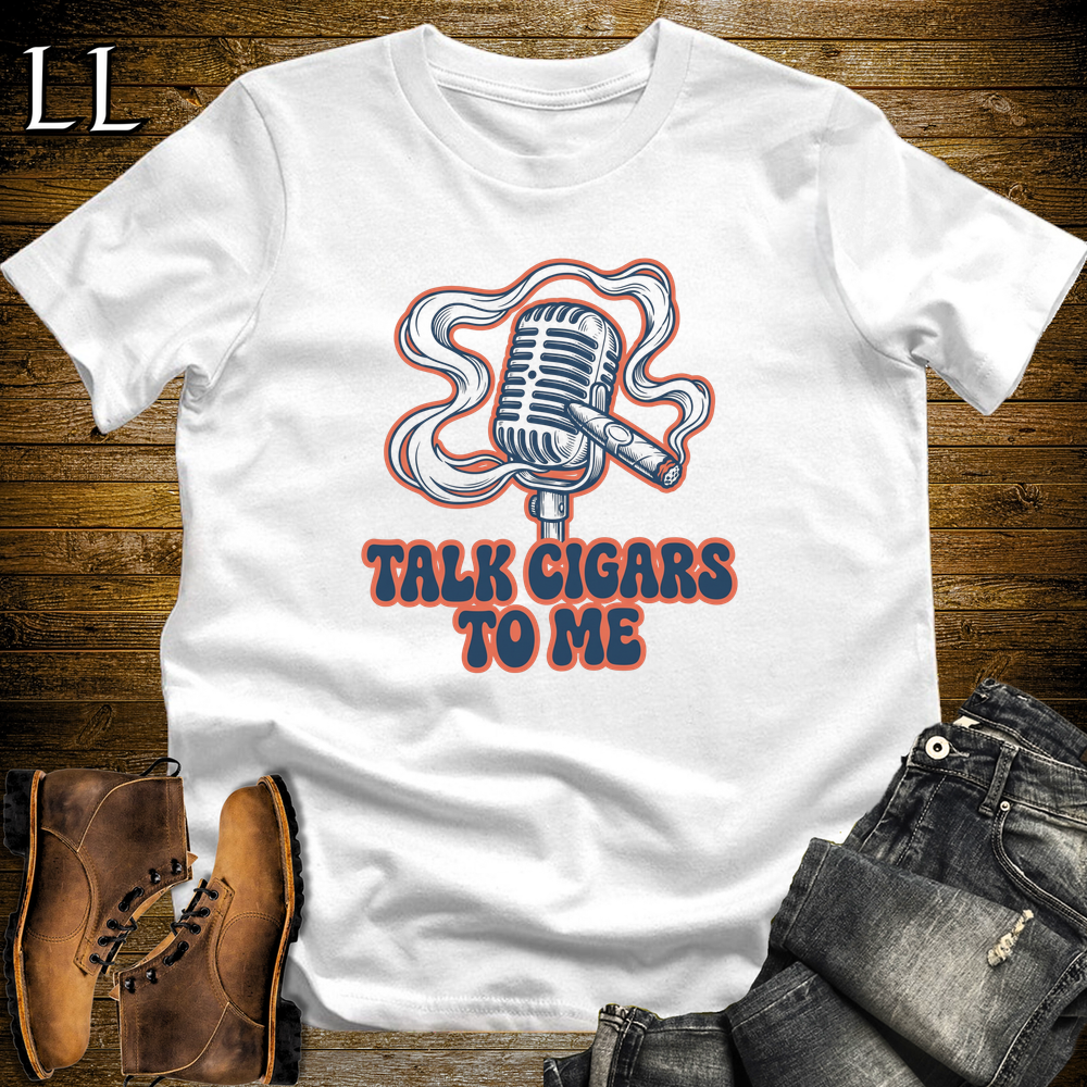 Talk Cigars To Me Softstyle T Shirt White | Funny Cigar Tee