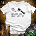 Yes I Really Need Cigars Softstyle T Shirt White | Funny Cigar Tee