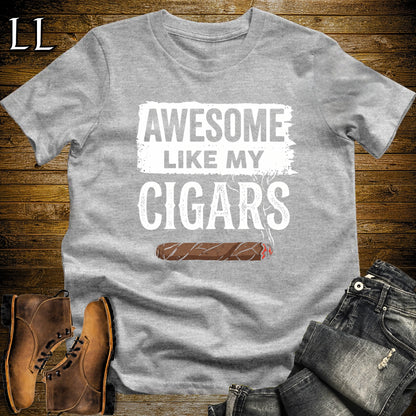 Awesome Like My Cigars T-Shirt Sport Grey | Funny Cigar Tee