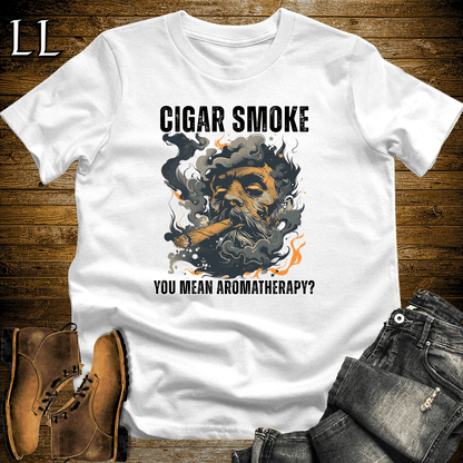 Cigar Aromatherapy Shirt White | Funny Cigar Lover Tee