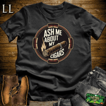 Cigar Ash Me About My Cigars - Black - LegacyLayers