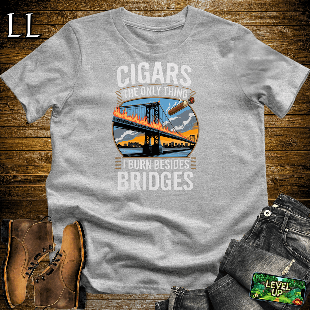 Cigar Burn Bridges Shirt Sport Grey | Bold Cigar Lover Tee