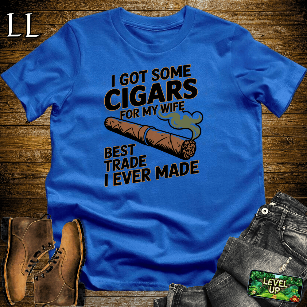 Cigar Cigars For My Wife - Royal - LegacyLayers
