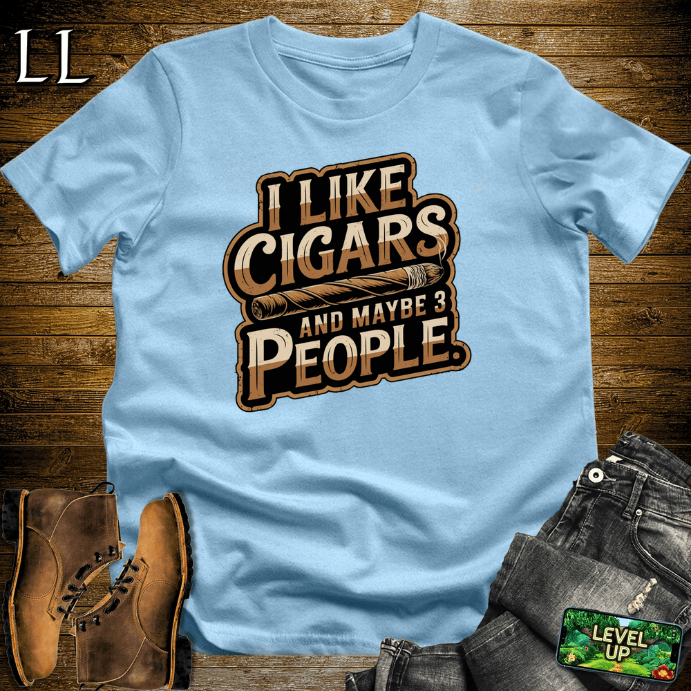 Cigar I Like Cigars And Maybe 3 People - Light Blue - LegacyLayers
