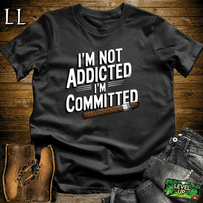 I'm Not Addicted Cigar Shirt Black | Funny Cigar Tee