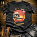 "Life's Too Short" cigar quote graphic tee in Black — Cigar Lifes To Short by Legacy Layers
