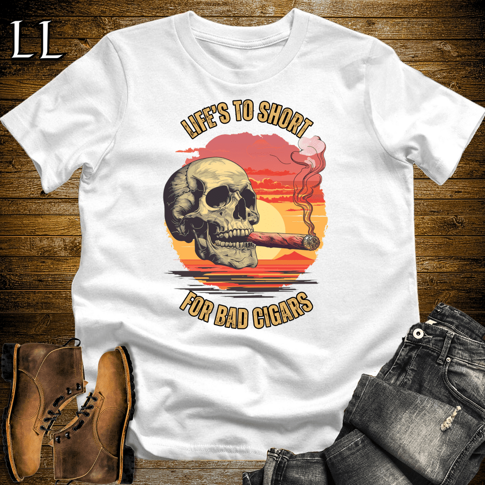 "Life's Too Short" cigar quote graphic tee in White — Cigar Lifes To Short by Legacy Layers
