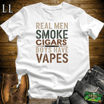 Cigar Real Men Smoke Cigars - White - LegacyLayers