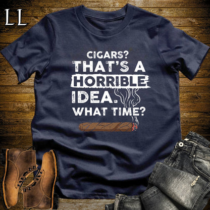 Cigars Thats a Horrible Idea T-Shirt Navy | Funny Cigar Quote Tee