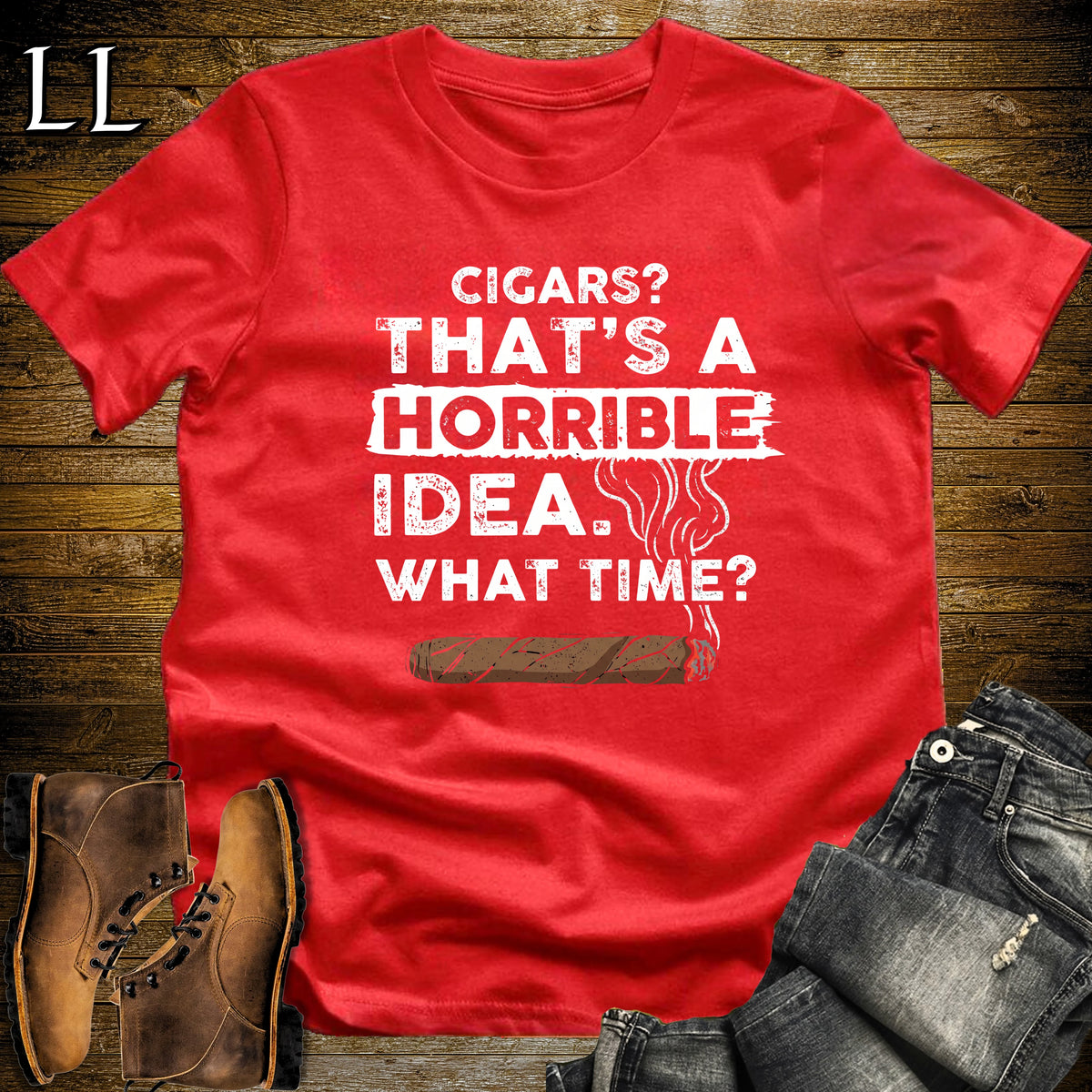Cigars Thats a Horrible Idea T-Shirt Red | Funny Cigar Quote Tee