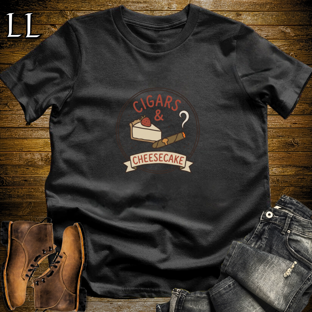 Cigars and Cheesecake T-Shirt Black | Dessert Cigar Lover Gift Tee