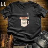 Cigars and Coffee T-Shirt