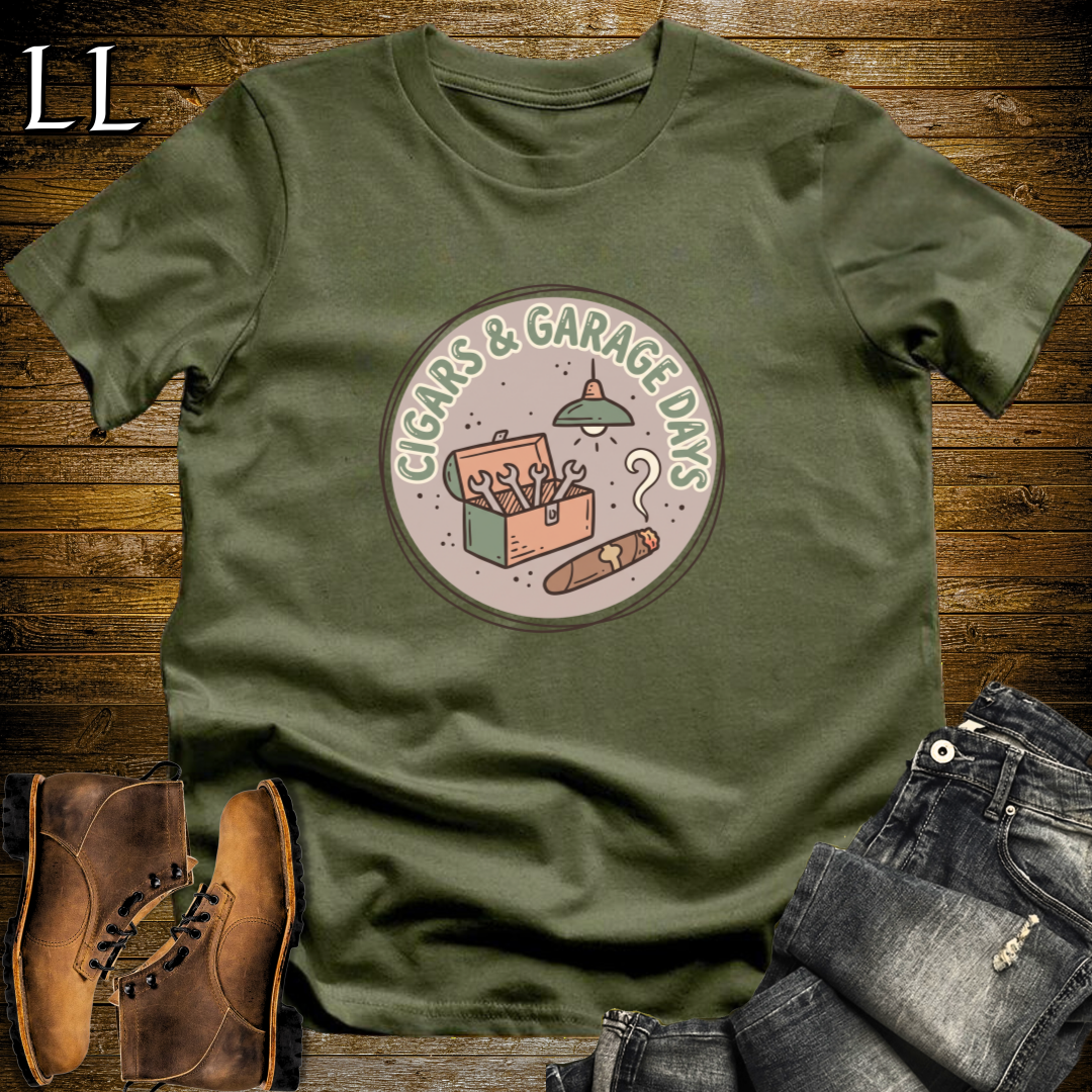 Cigars and Garage Days T-Shirt Military Green | Man Cave Cigar Gift Tee