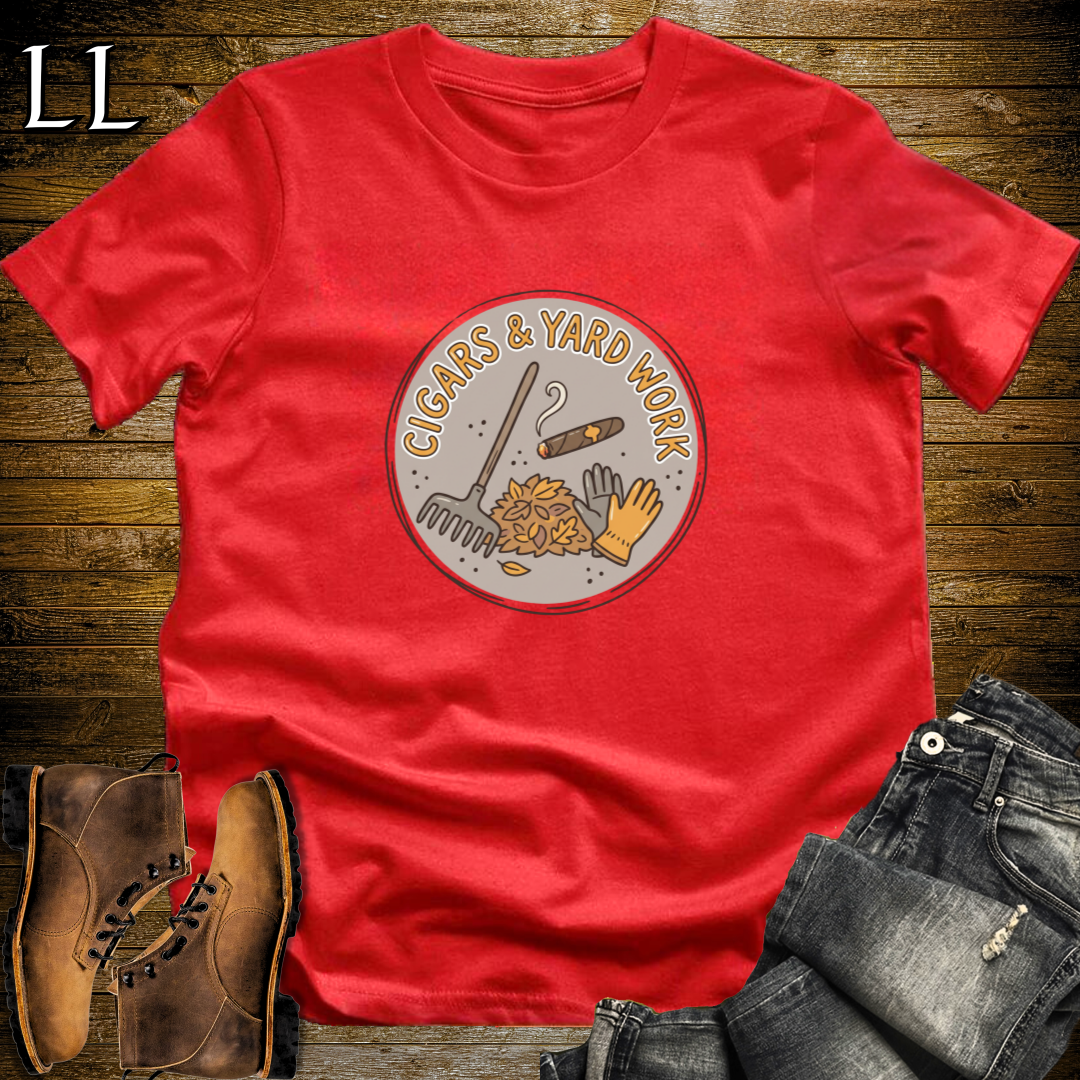 Cigars and Yardwork T-Shirt Red | Cigar Lover Gift Shirt