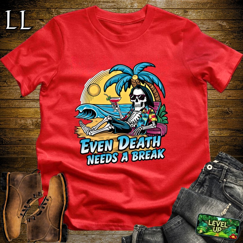 Even Death Needs a Break Softstyle Tee - Red - LegacyLayers