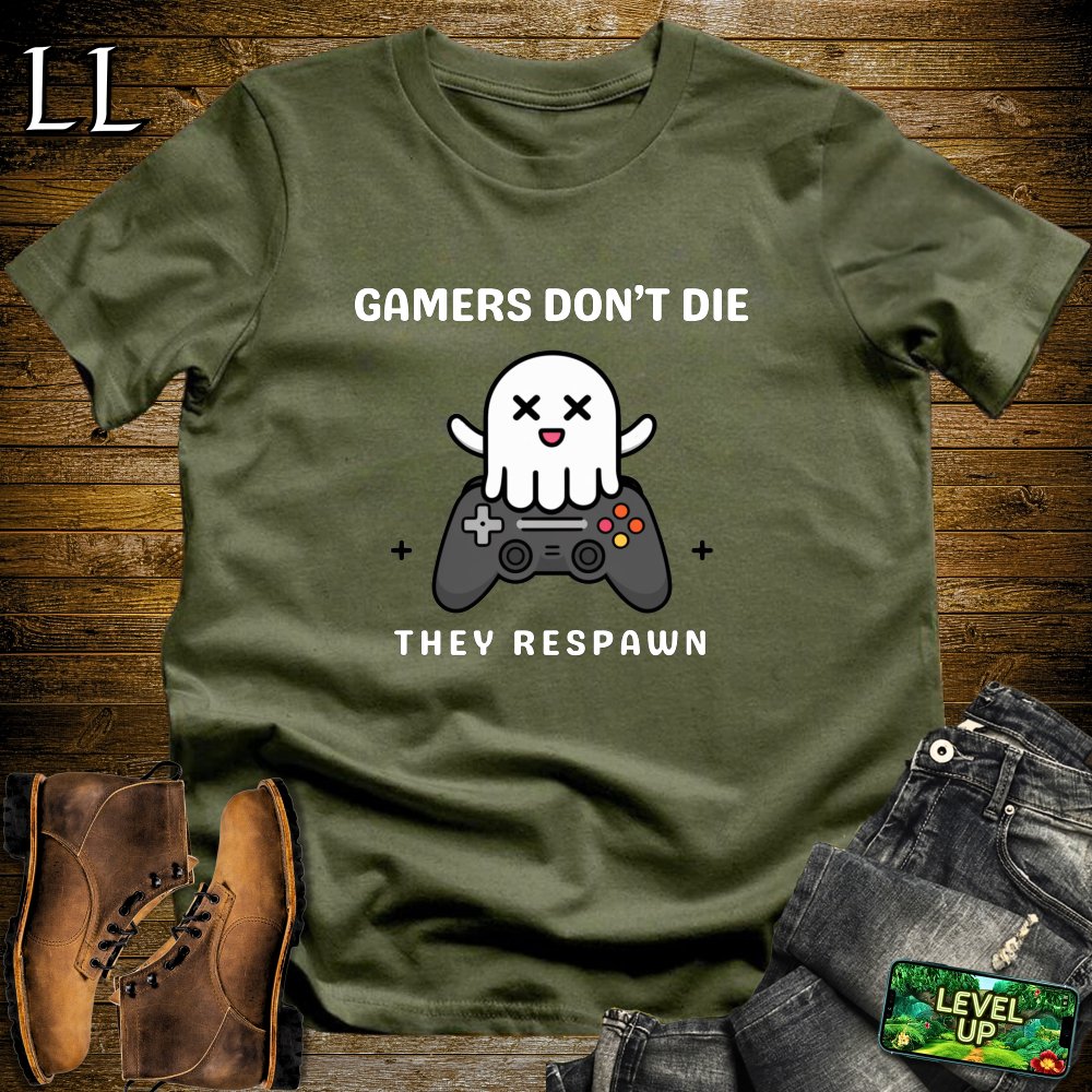 Gamers Dont Die They Respawn Softstyle Tee - Military Green - LegacyLayers