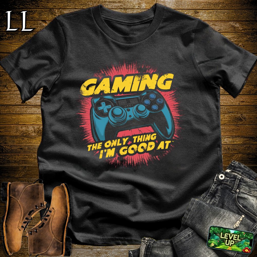 Gaming The Only Thing Im Good At Softstyle Tee - Black - LegacyLayers