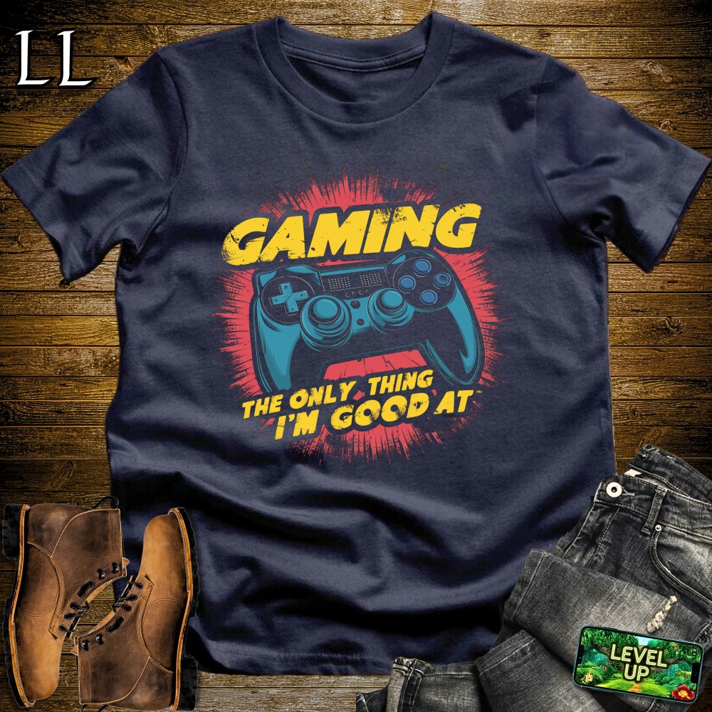 Gaming The Only Thing Im Good At Softstyle Tee - Navy - LegacyLayers