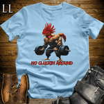 Gym Beast No Cluckin Around Light Blue | Funny Attitude Tee