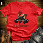 Gym Beast No Cluckin Around Red | Funny Attitude Tee