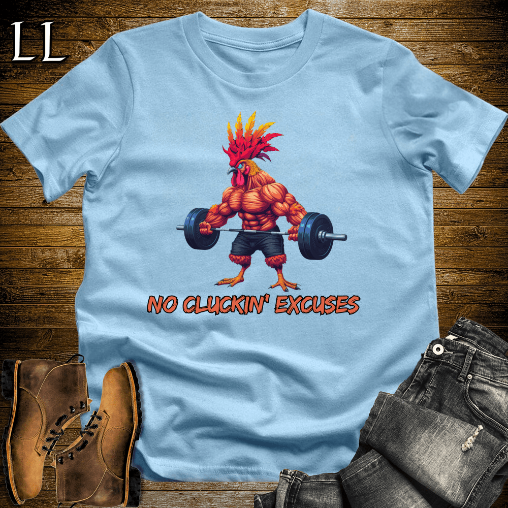 Gym Beast No Cluckin Excuses - Light Blue - LegacyLayers