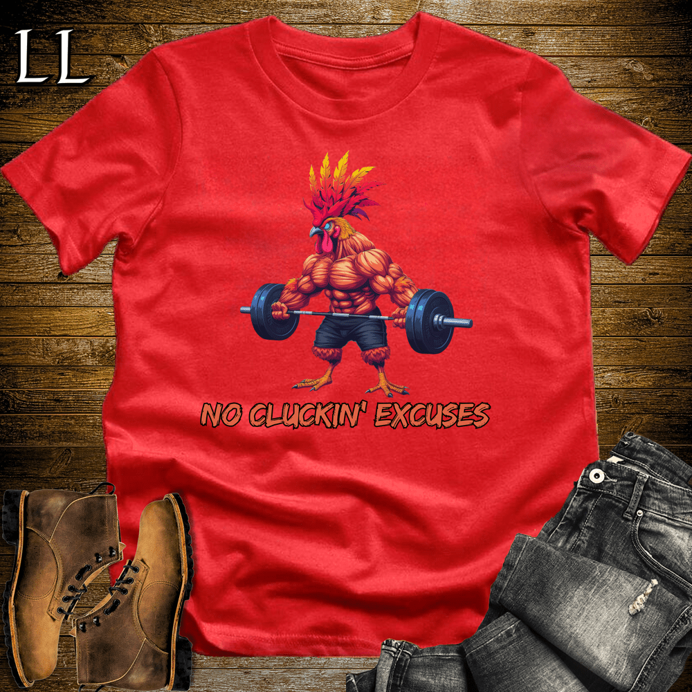Gym Beast No Cluckin Excuses - Red - LegacyLayers