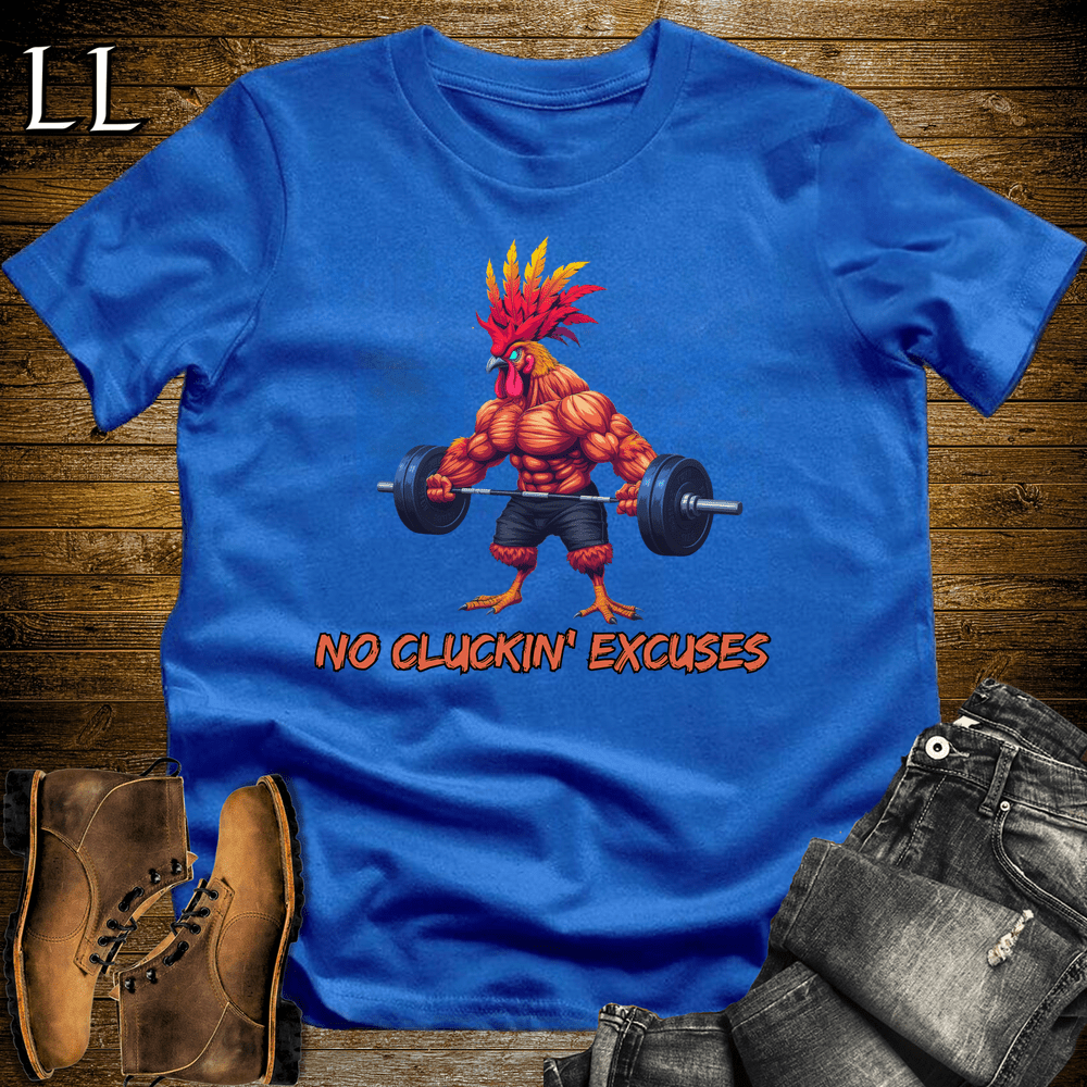 Gym Beast No Cluckin Excuses - Royal - LegacyLayers