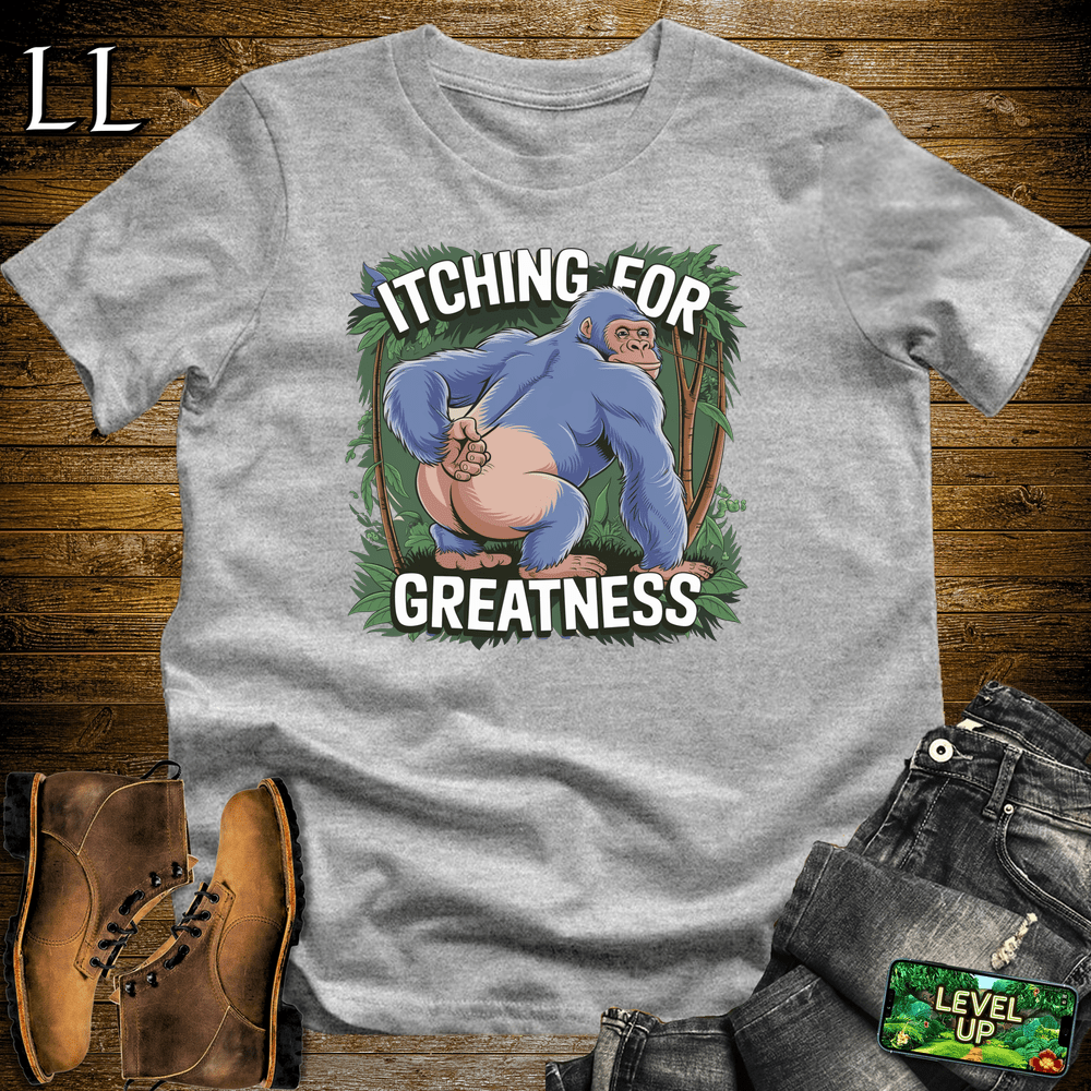 Itching For Greatness Gorilla Sport Grey | Ambitious Shirt