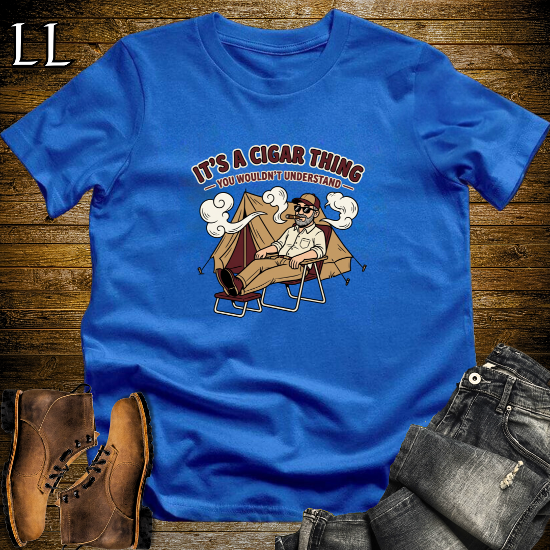Its a Cigar Thing 1 T-Shirt Royal Blue | Funny Cigar Lover Shirt