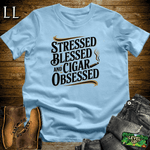 Stressed Blessed Cigar Obsessed Light Blue | Funny Cigar Shirt